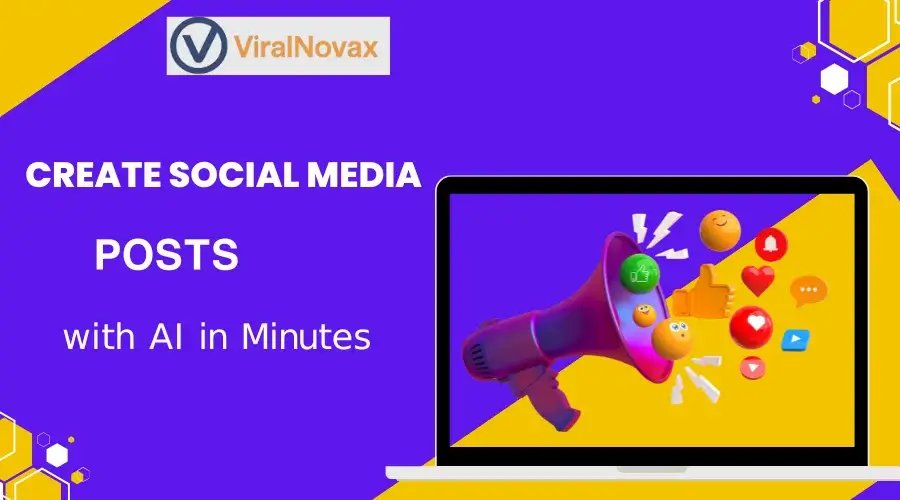 Create Social Media Posts with AI in Minutes